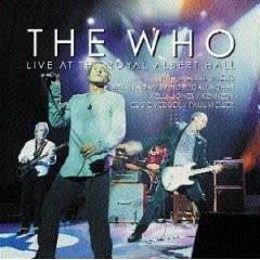 The Who : Live at the Royal Albert Hall